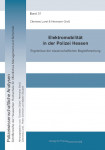 Polizeiwissenschaftliche Analysen – Schriftenreihe der Hessischen Hochschule für Polizei und Verwaltung Polizeiwissenschaftliche Analysen – Schriftenreihe der Hessischen Hochschule für Polizei und Verwaltung